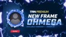 Claim Your "Ohmega" Avatar Frame Now!