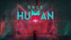 Once Human - Closed Beta Review