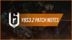 Rainbow Six Siege Y8S3.2 Patch Notes Revealed