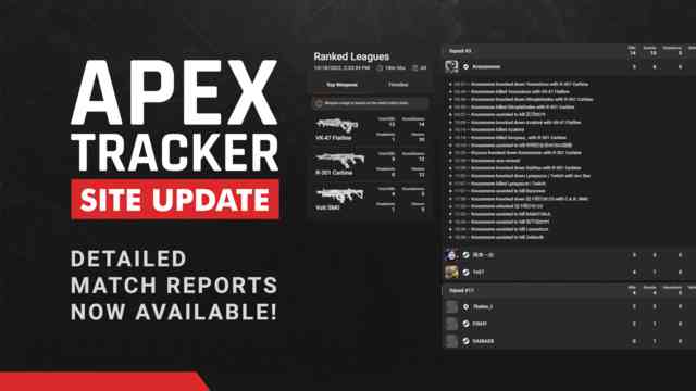 NEW: Apex Legends Match Reports