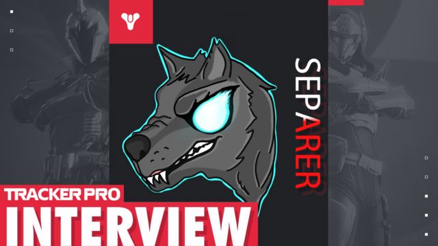 Tracker Pro Interview: Separer - Destiny Streamer