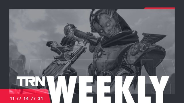 TRN WEEKLY: November 14, 2021