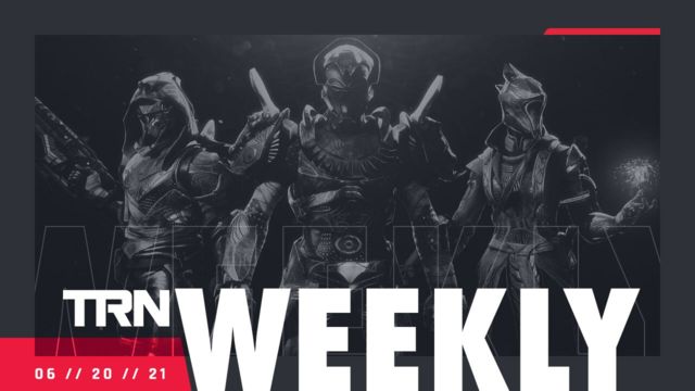 TRN WEEKLY: June 20, 2021