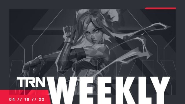 TRN WEEKLY: April 10, 2022