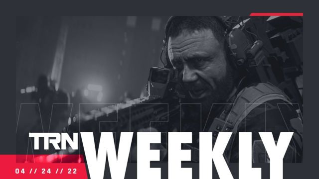 TRN WEEKLY: April 24, 2022