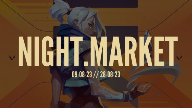 VALORANT Night Market August 2023: Start and End Date, Skins